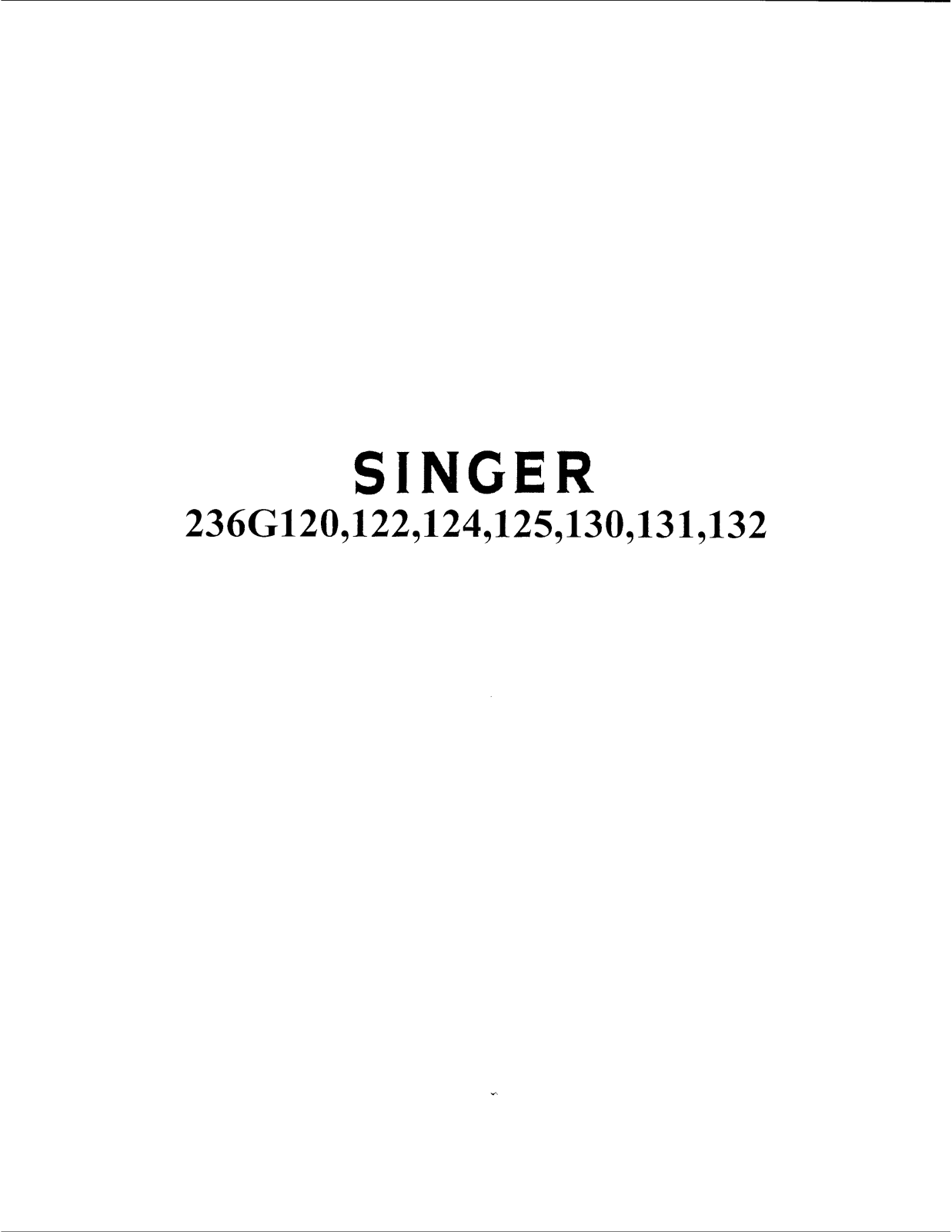 SINGER 236G120, 236G122, 236G124, 236G125, 236G130 Parts List