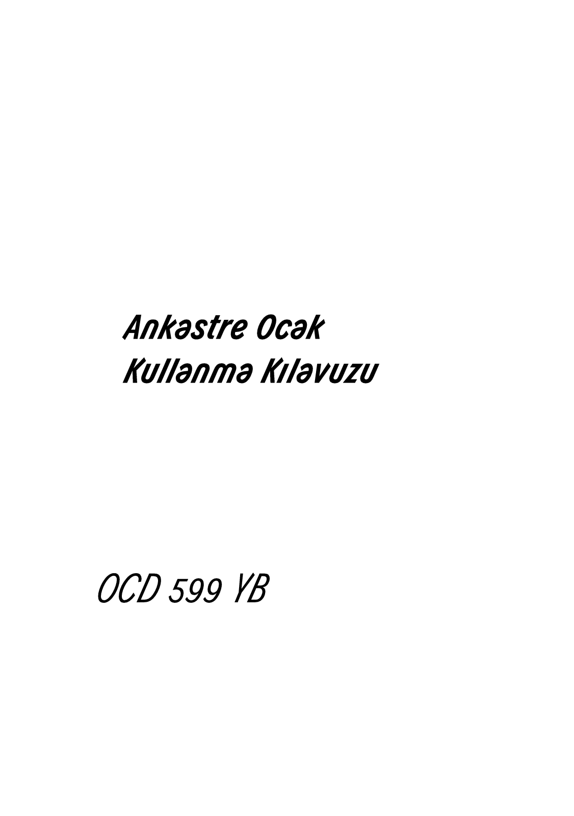 Arçelik OCD599YB User manual