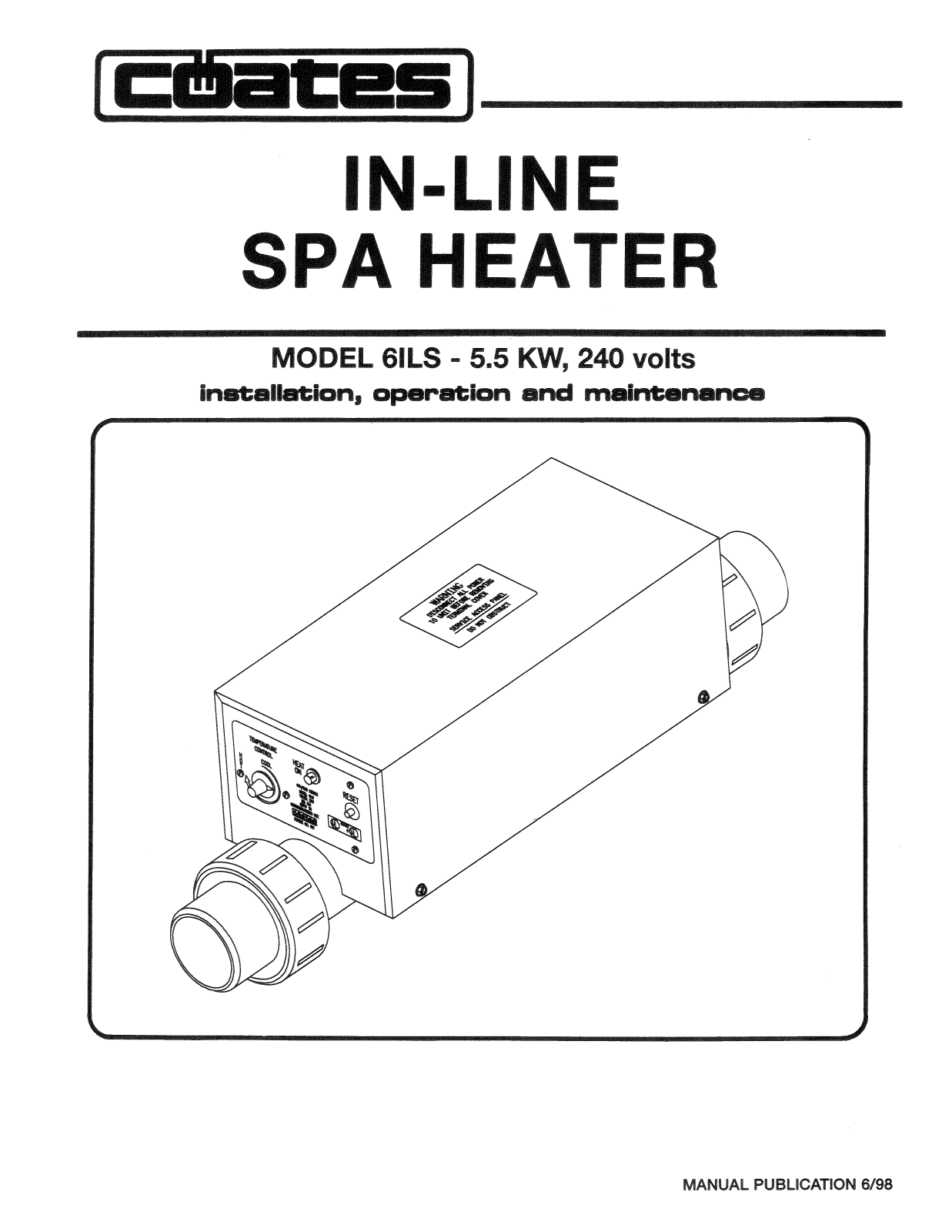 Coates Heater Co. 6ILS Installation  Manual