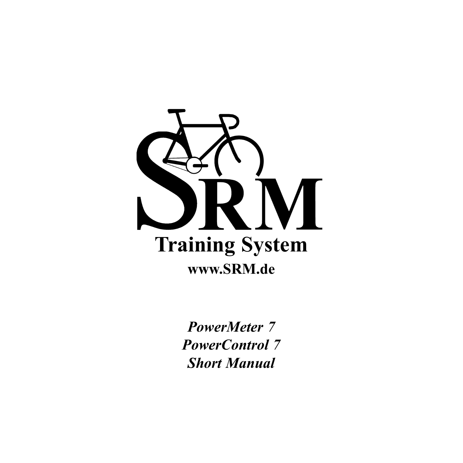 SRM PowerMeter 7, PowerControl 7 Short Manual