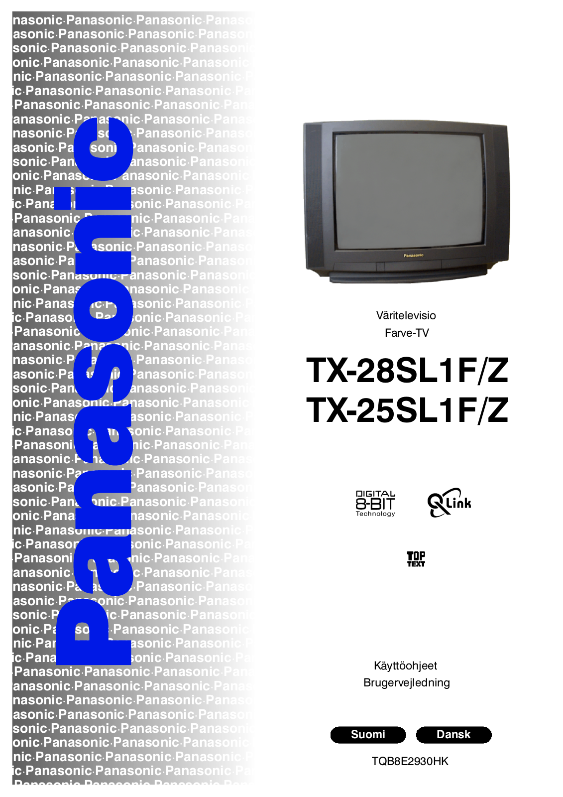 PANASONIC TX-28SL1FZ, TX-25SL1FZ User Manual