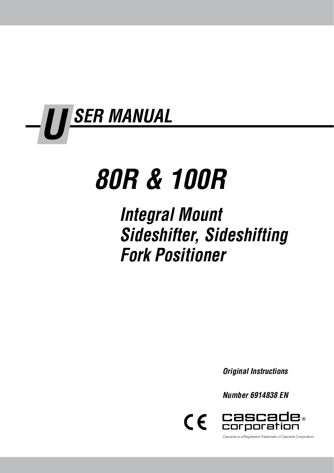 Cascade 80R, 100R User Manual