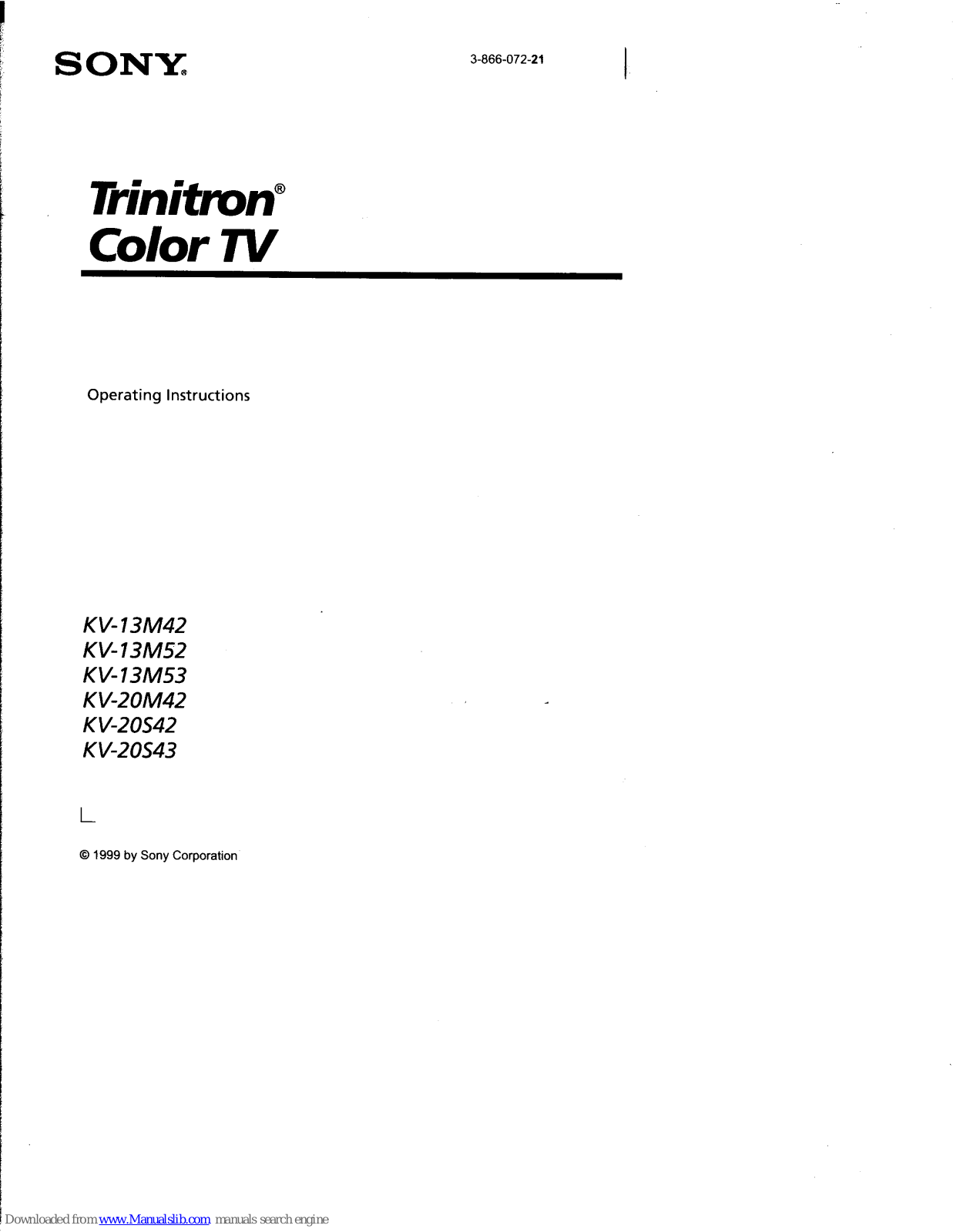 Sony Trinitron KV-20S43, Trinitron KV-13M52, Trinitron KV-13M53, Trinitron KV-20M42, Trinitron KV-20S42 Operating Instructions Manual