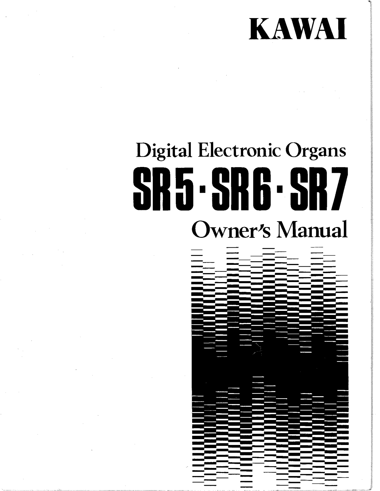 KAWAI SR5, SR6, SR7 User Guide