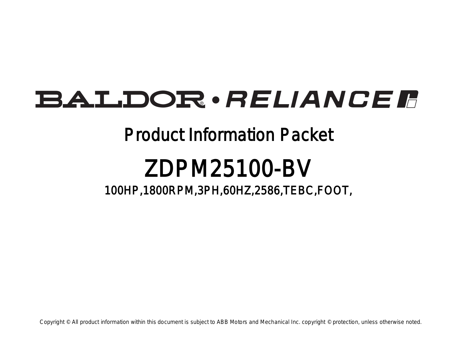 Baldor ZDPM25100-BV Product Information Sheet