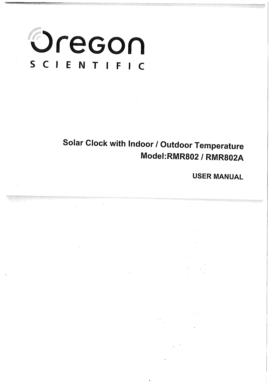 Oregon Scientific RMR802, RMR802A User manual