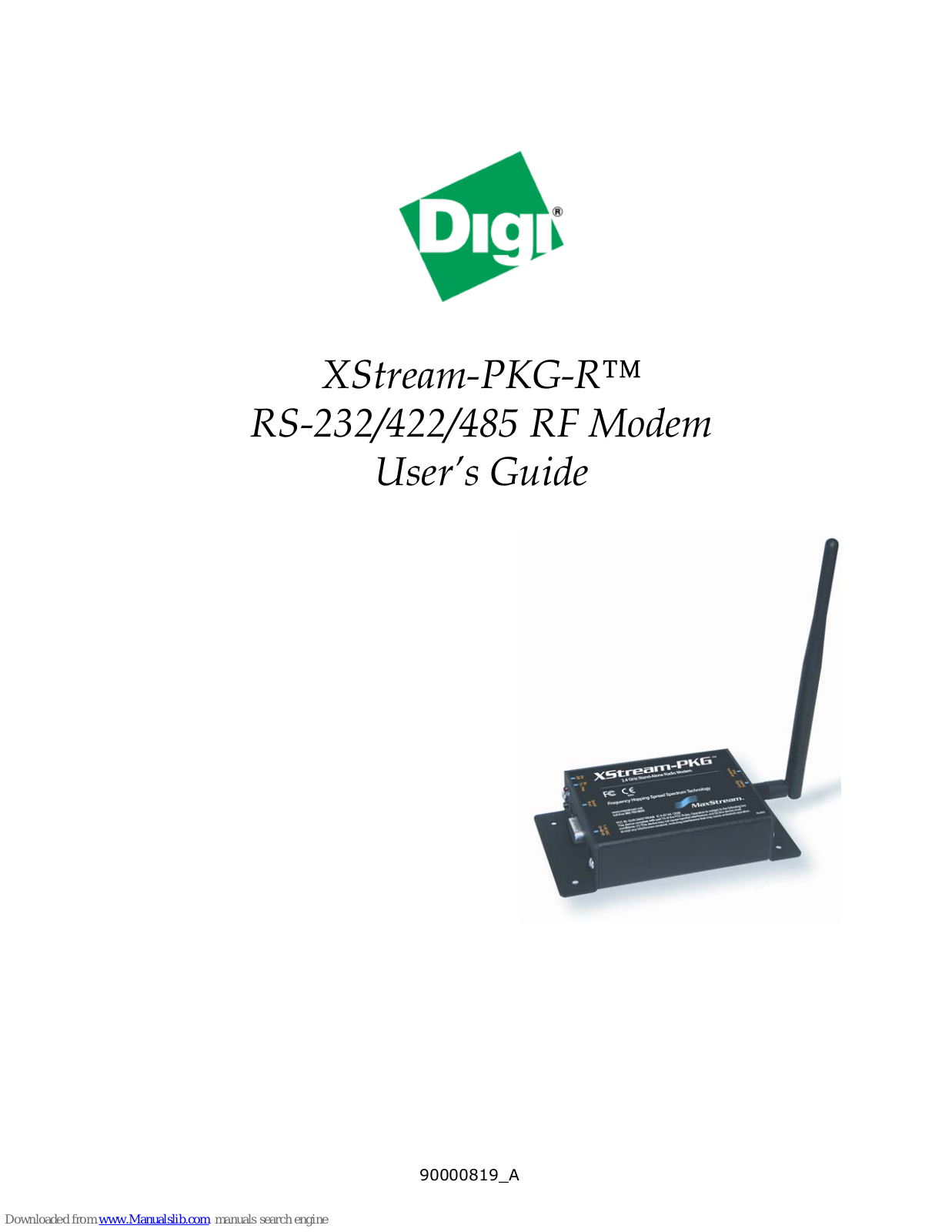 Digi XStream-PKG-R RS-232, XStream-PKG-R RS-422, XStream-PKG-R RS-485 User Manual