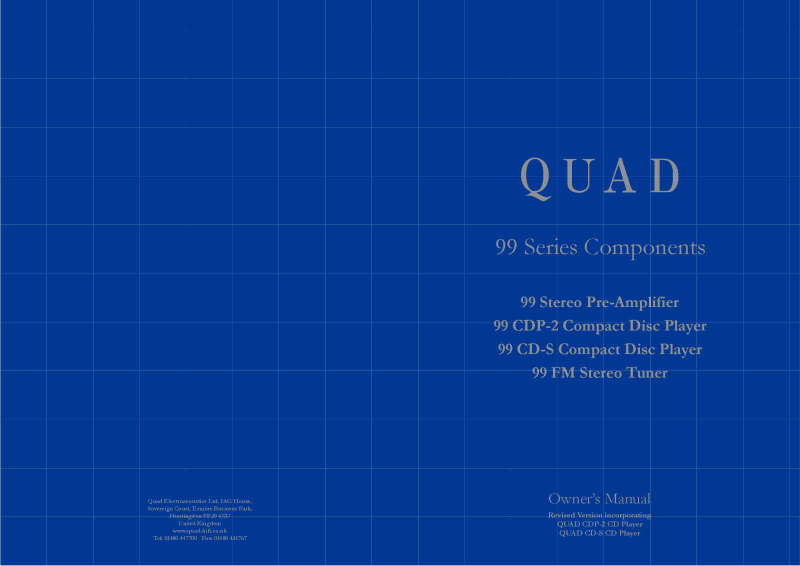 Quad 99-CDS, 99-CDP-2, 99-FM Owners manual