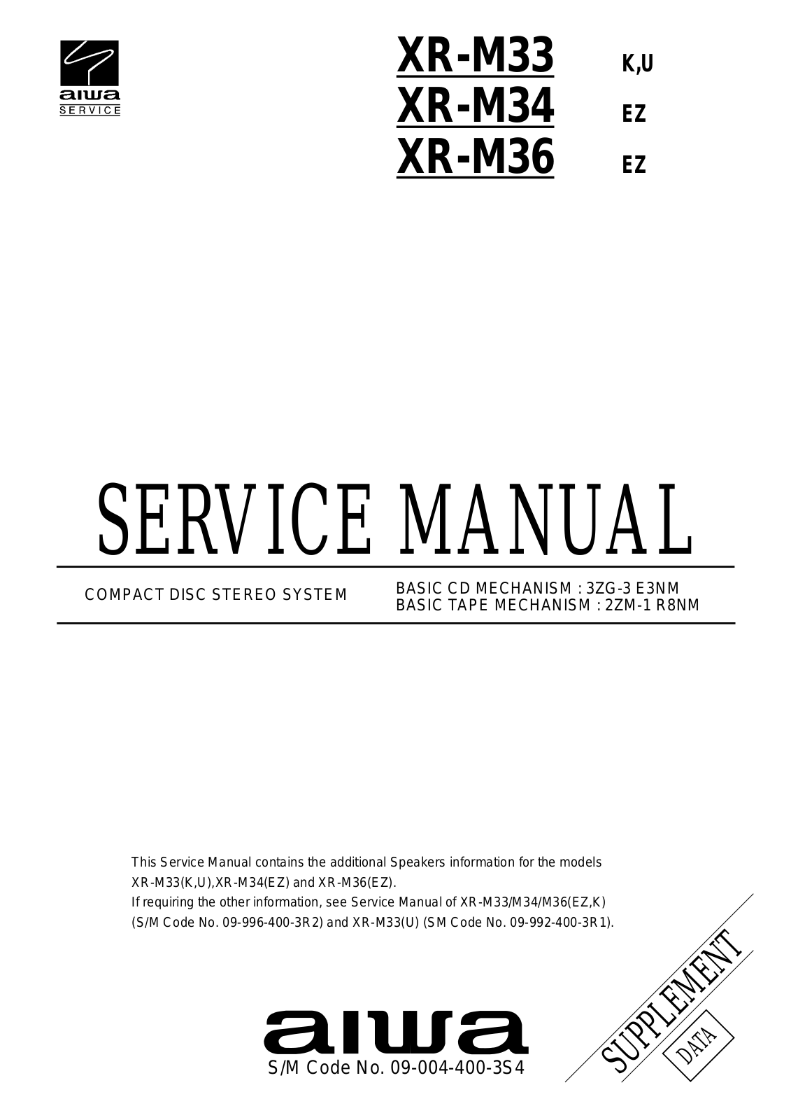 Aiwa XR-M36 EZ, XR-M34 EZ, XR-M33 U, XR-M33 K Service Manual