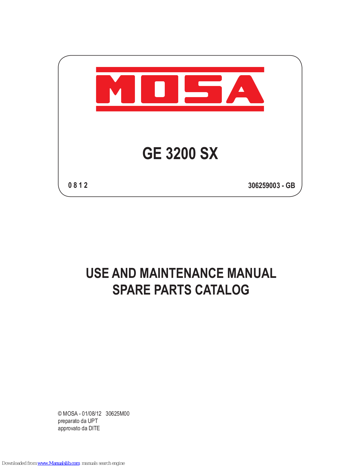 Mosa GE 3200 SX, GE 4500 SXE-AVR EAS, GE 4500 SXE-EAS, GE 4500 SX, GE 4500 HBS Maintance Manual