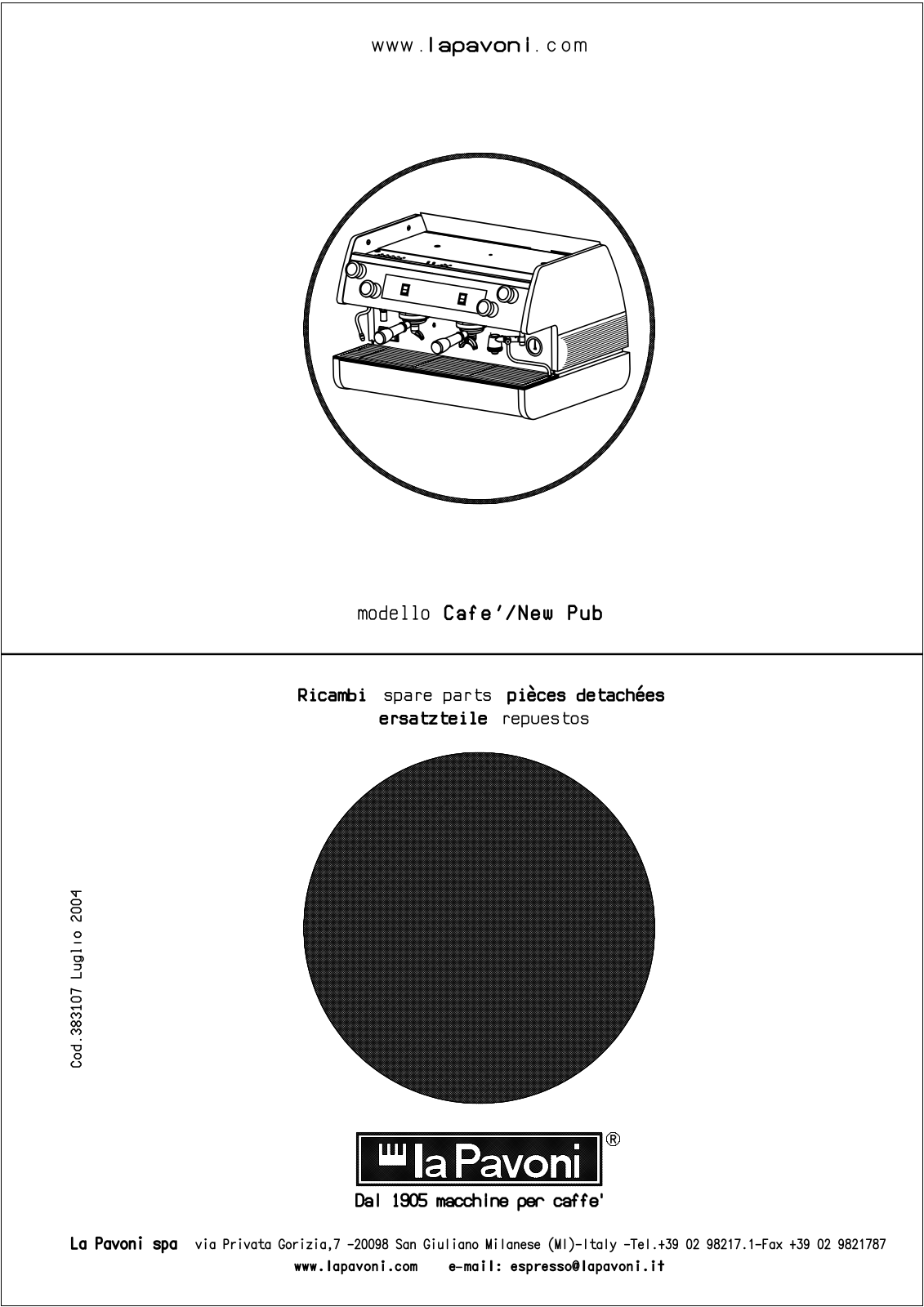 La Pavoni CAFE2MN, PUB2MN, PUB1VN, PUB1S, PUB2S Drawing