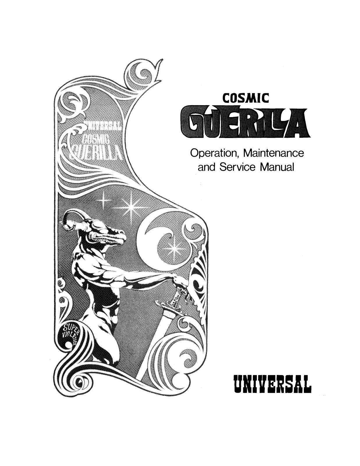 Universal Cosmic Guerilla User Guide