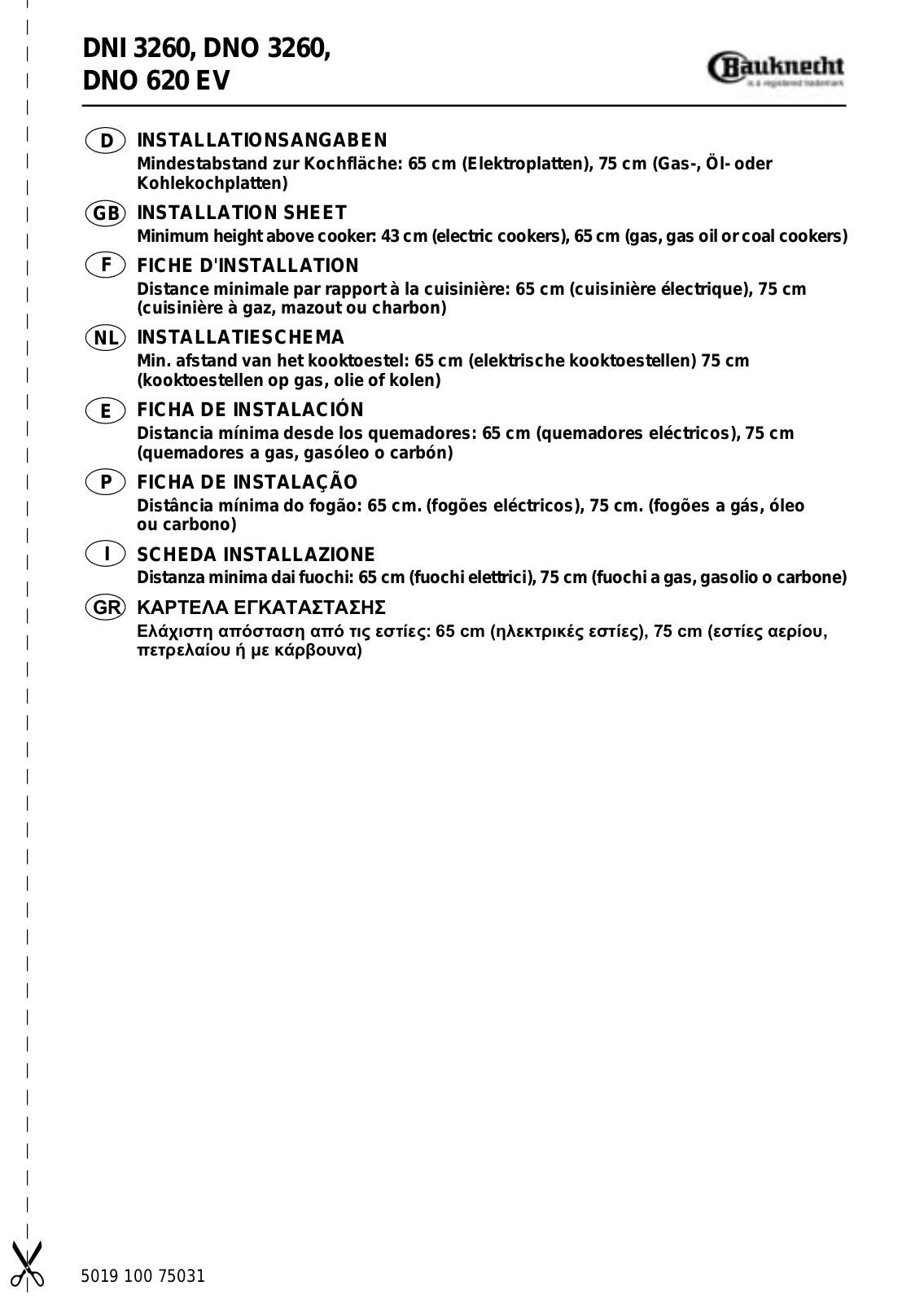 Whirlpool DNI 3260 F SW, DNO 3260, DNO 620 SG, DNO 620 EV, 620 EV/WS INSTRUCTION FOR USE