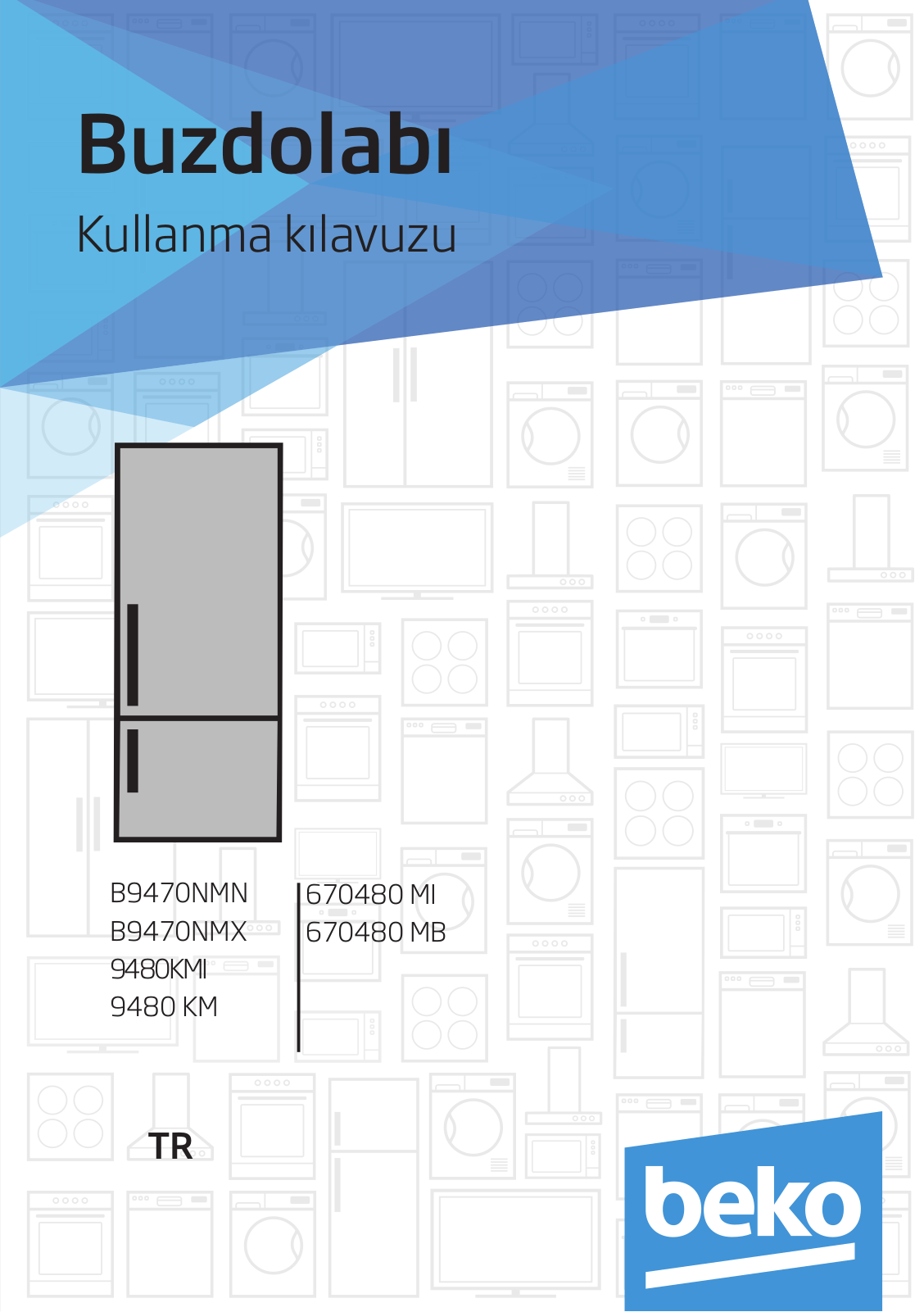 Beko B9470NMN, 9480 KM, 670480 MI, 670480 MB User manual