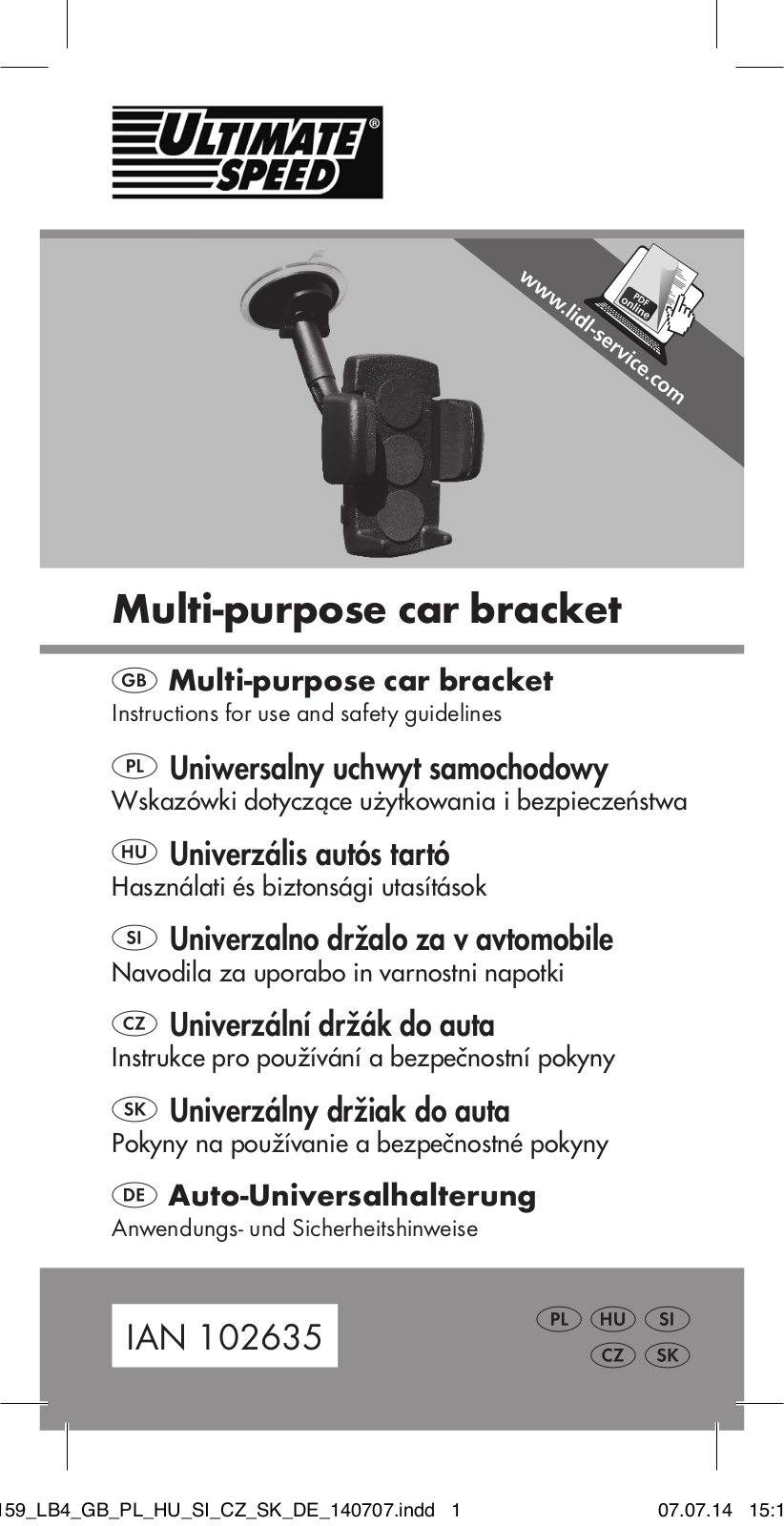 Ultimate Speed MULTI-PURPOSE CAR BRACKET User Manual