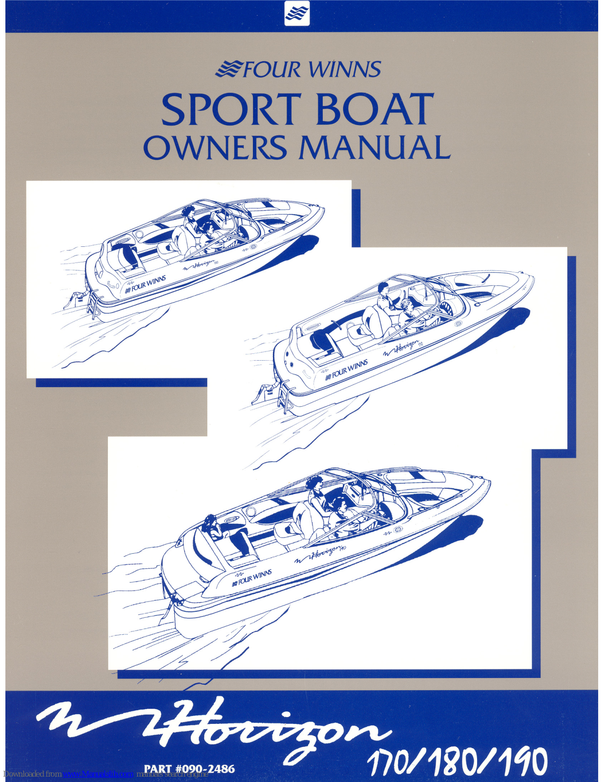 Four winns Horizon 180, Horizon 170, Horizon 190 Owner's Manual