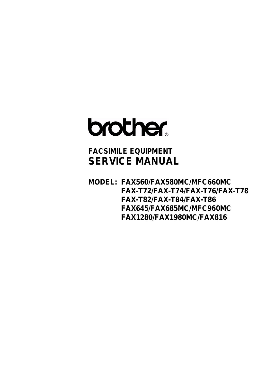Brother FAX560, FAX580MC, MFC660MC, FAXT72, FAXT74 Service Manual