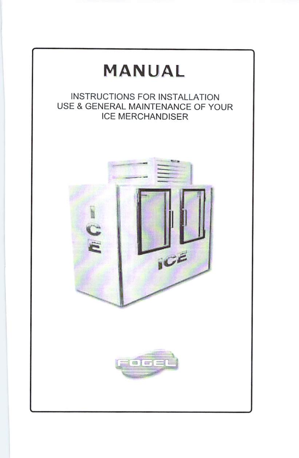 Fogel ICB-1-S, ICB-2-L Manual - ManualMachine.com