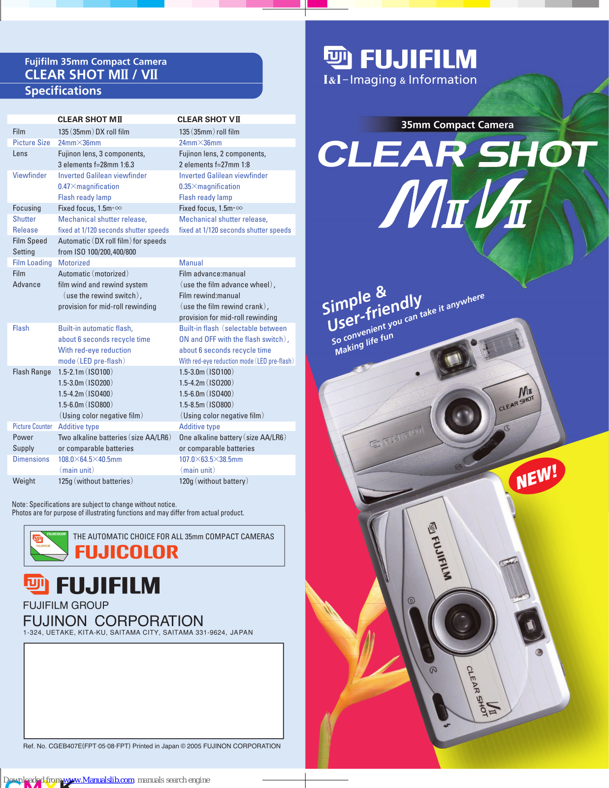 FujiFilm VII, Clear Shot MII, Clear Shot VII Specifications