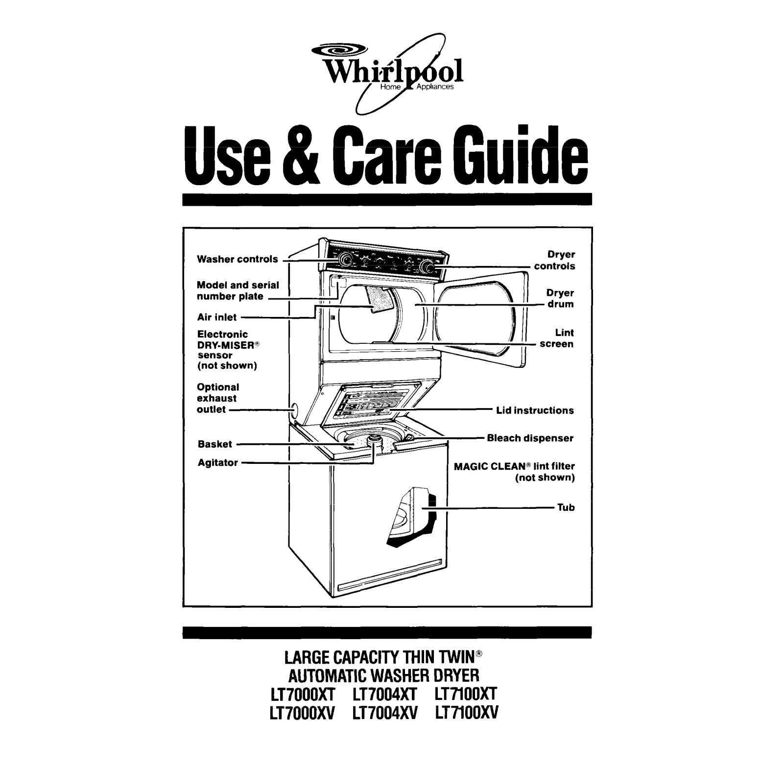 Whirlpool LT7000XT, LT7004XT, LT7100XT, LT7000xV, LT7004XV Owner's Manual