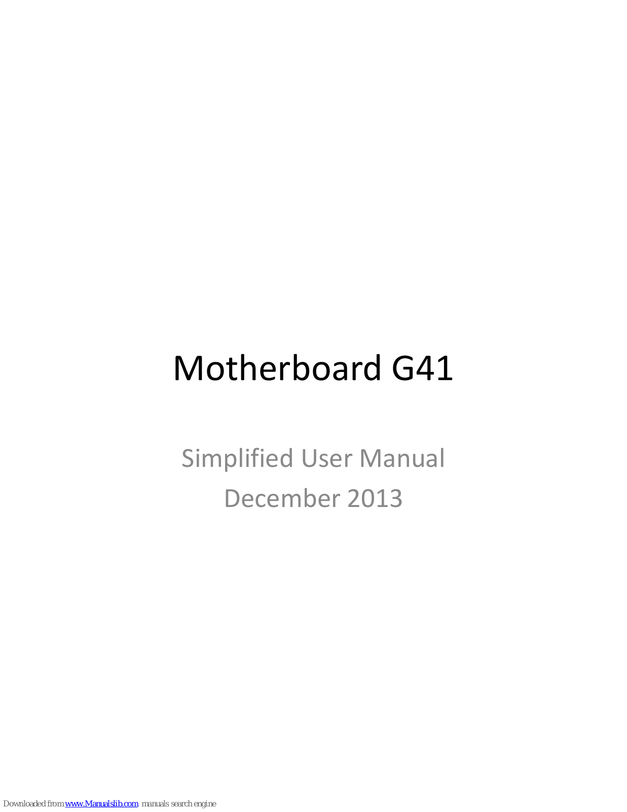 Intel G41 Simplified User Manual