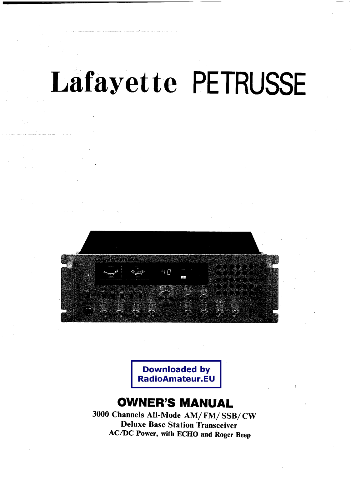 Lafayette Petrusse User Manual