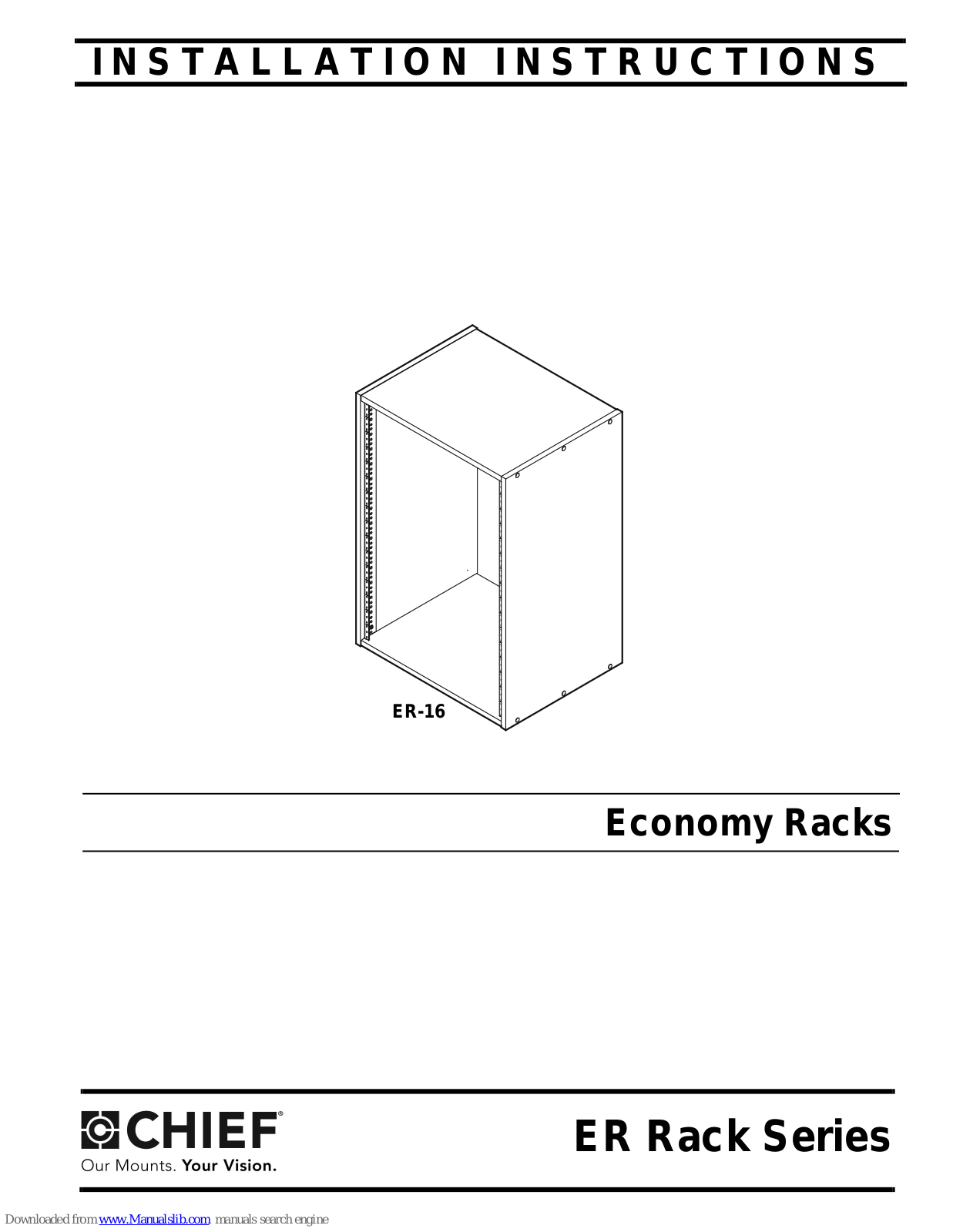 CHIEF ER Rack Series, ER-4, ER-16, ER-6, ER-8 Installation Instructions Manual