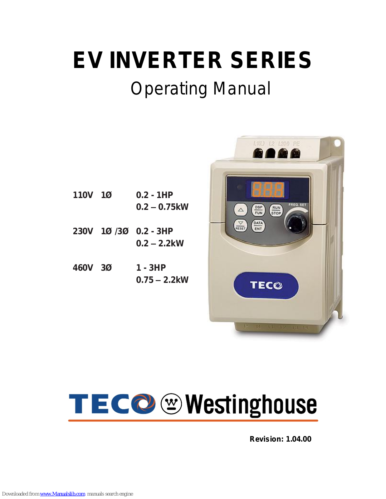 TECO-Westinghouse Motor JNEV-2P2-H1, JNEV-1P2-H1, JNEV-1P5-H1, JNEV-101-H1, JNEV-2P5-H1 Operating Manual