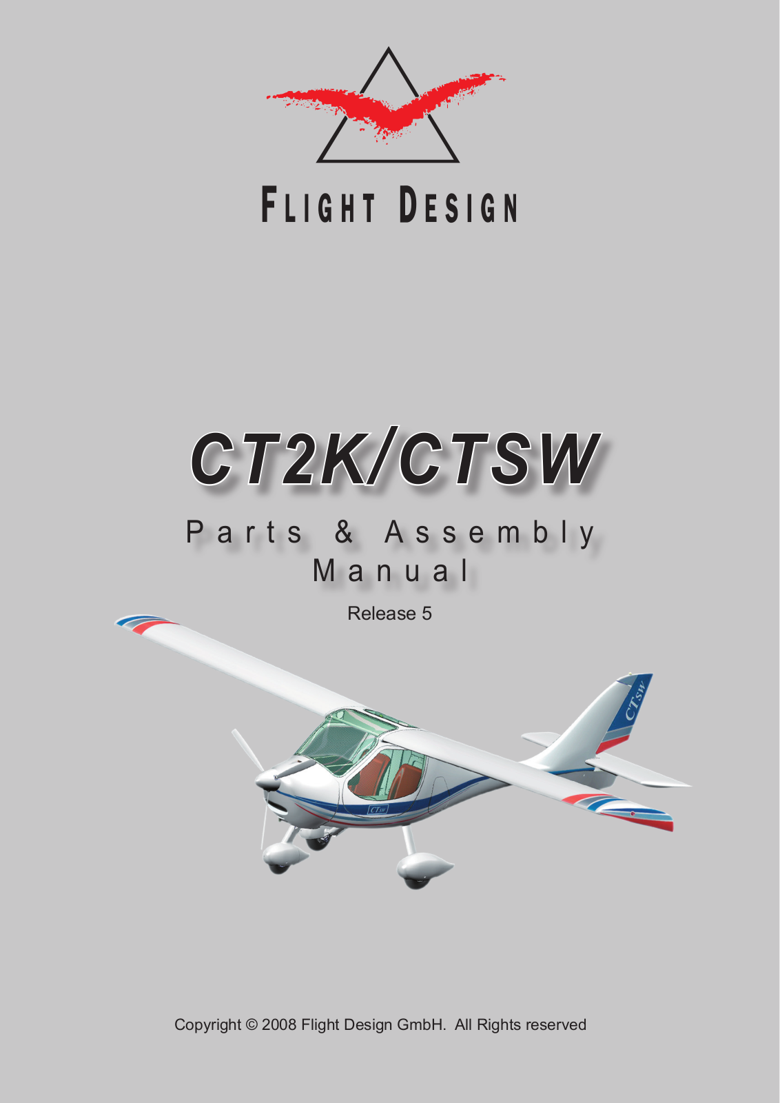 FLIGHT DESIGN CT2K, CTSW Parts And Assembly Manual