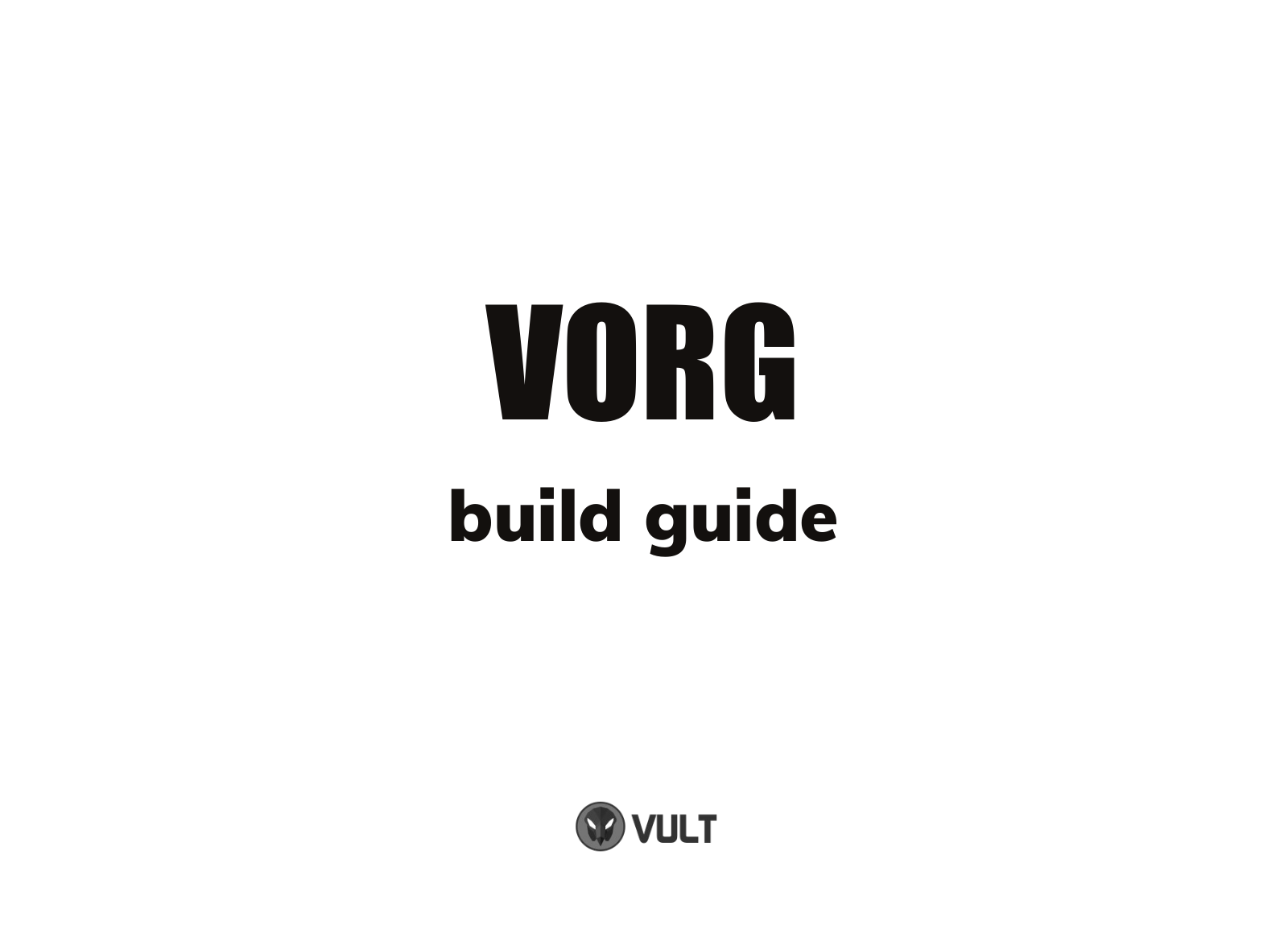 Vult Vorg Build Manual