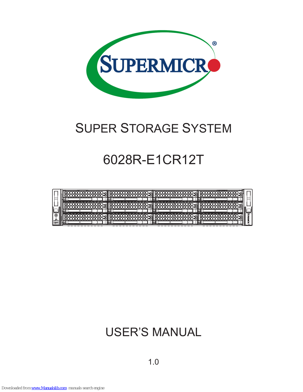 Supermicro 6028R-E1CR12T User Manual