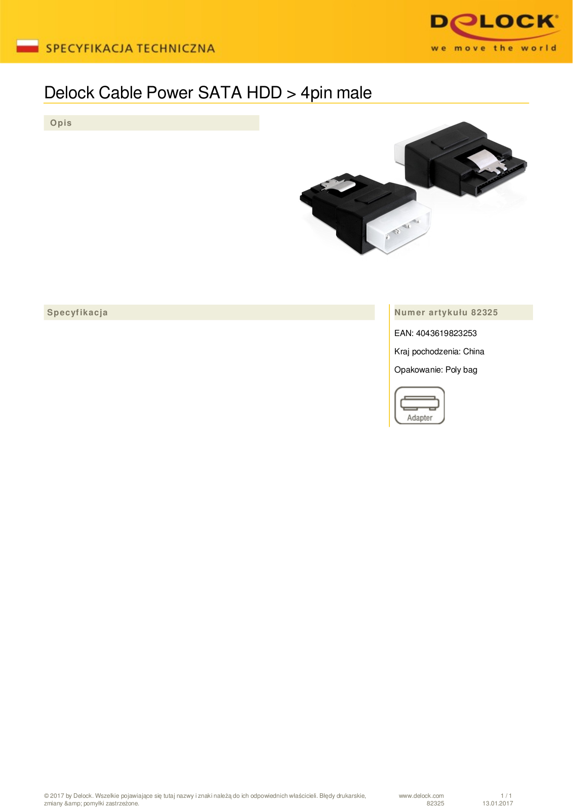 DeLOCK SATA-power adapter 4-Pin  IDE  on 15-Pin  SATA User Manual