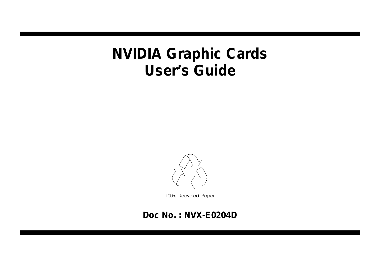 Nvidia NVX-E0204D, GeForce4 Ti 4600, GeForce4 Ti 4400, GeForce4 Ti 4200 User Manual