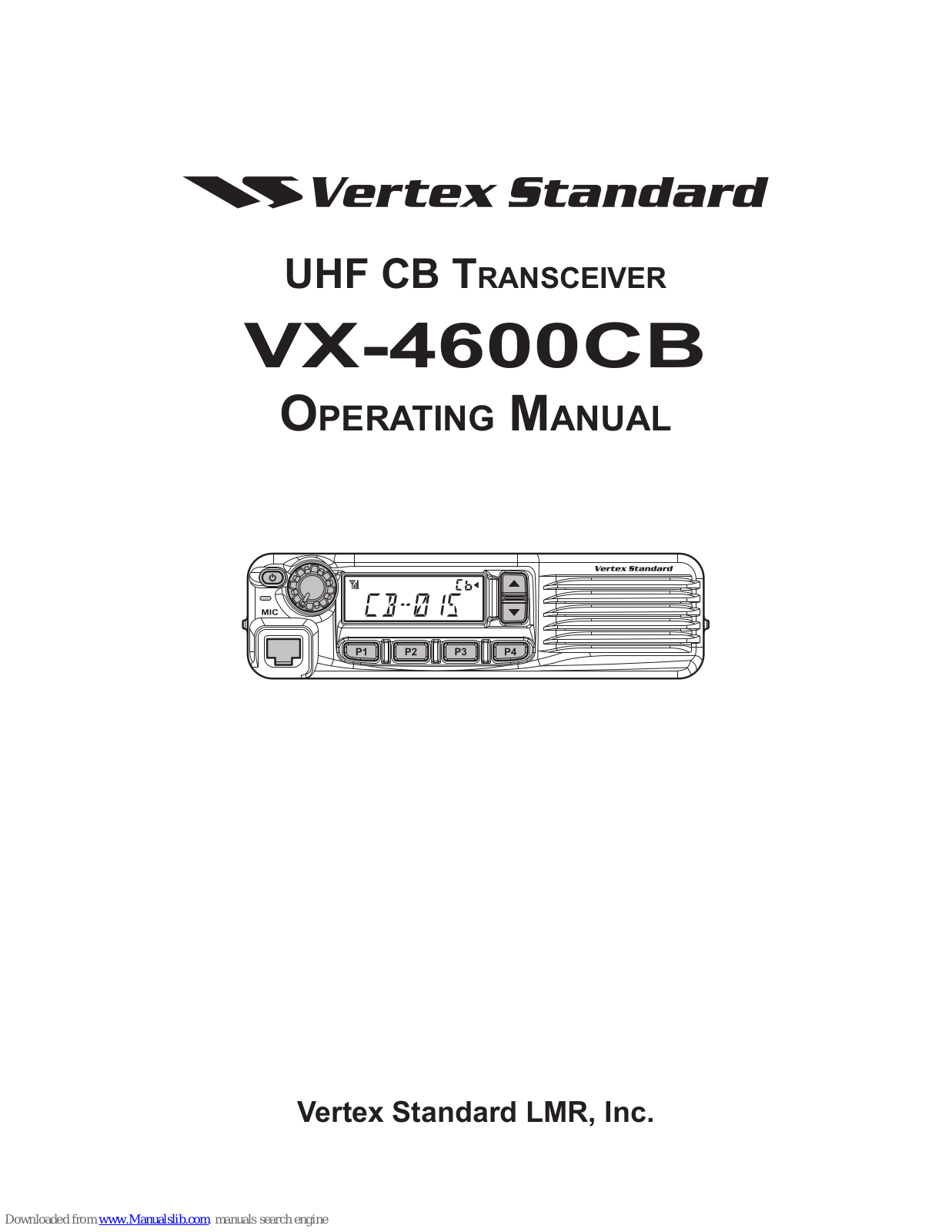 Vertex Standard VX-4600CB Operating Manual