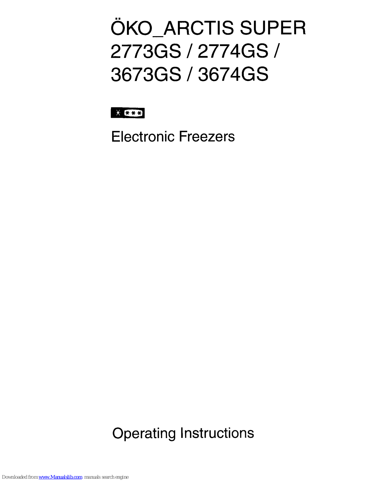 AEG Oko arctis super 2773GS, Oko Arctis Super 2774GS, Oko Arctis Super 3673GS, Oko Arctis Super 3674GS Operating Instructions Manual