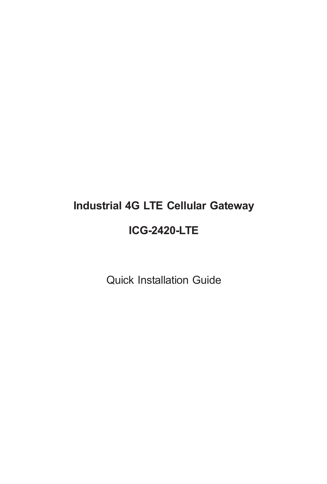 Planet ICG-2420-LTE, ICG-2420-LTE-EU, ICG-2420-LTE-US, ICG-2420G-LTE, ICG-2420G-LTE-EU Quick Installation Manual