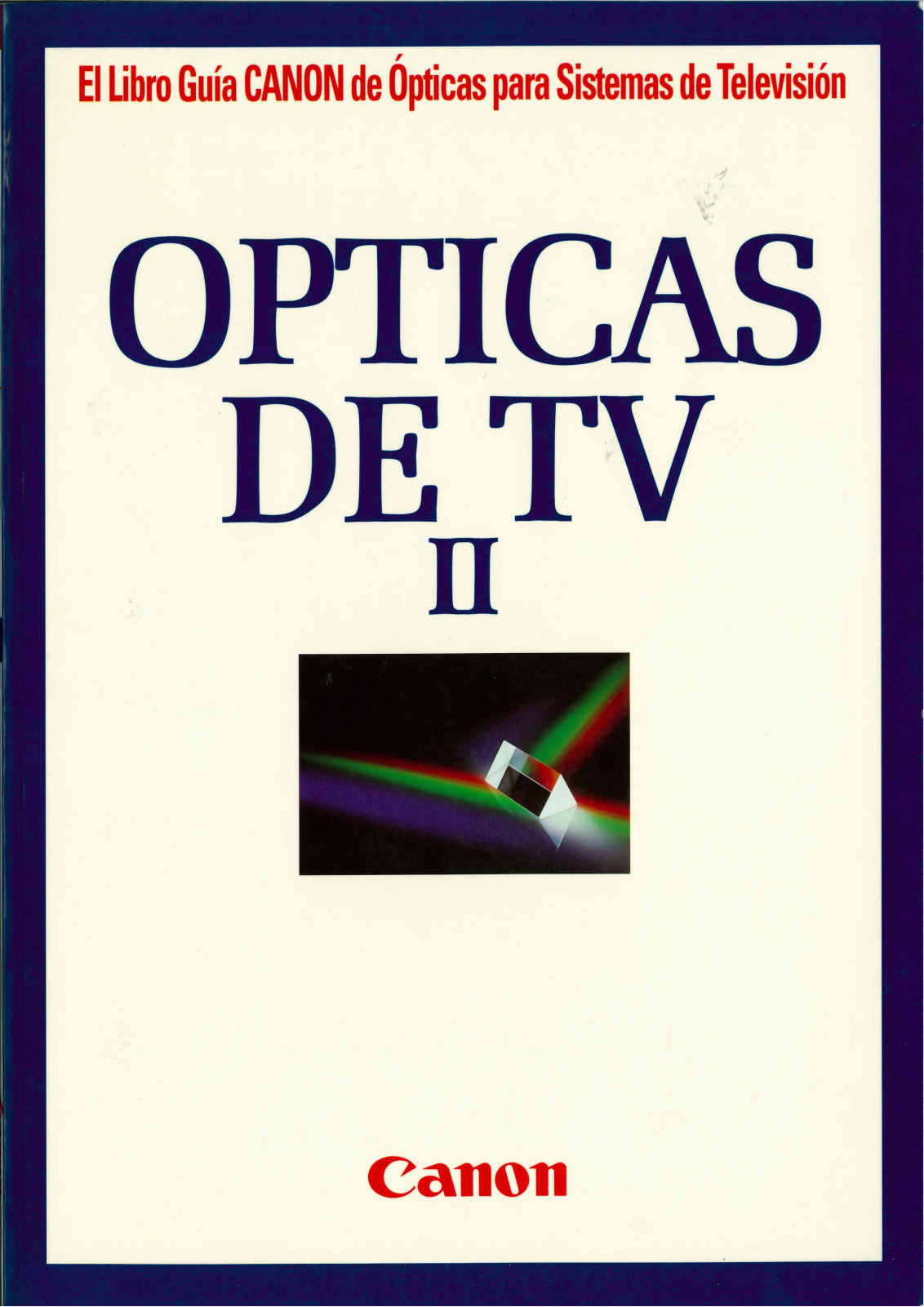 CANON Opticas de TV II Diagram