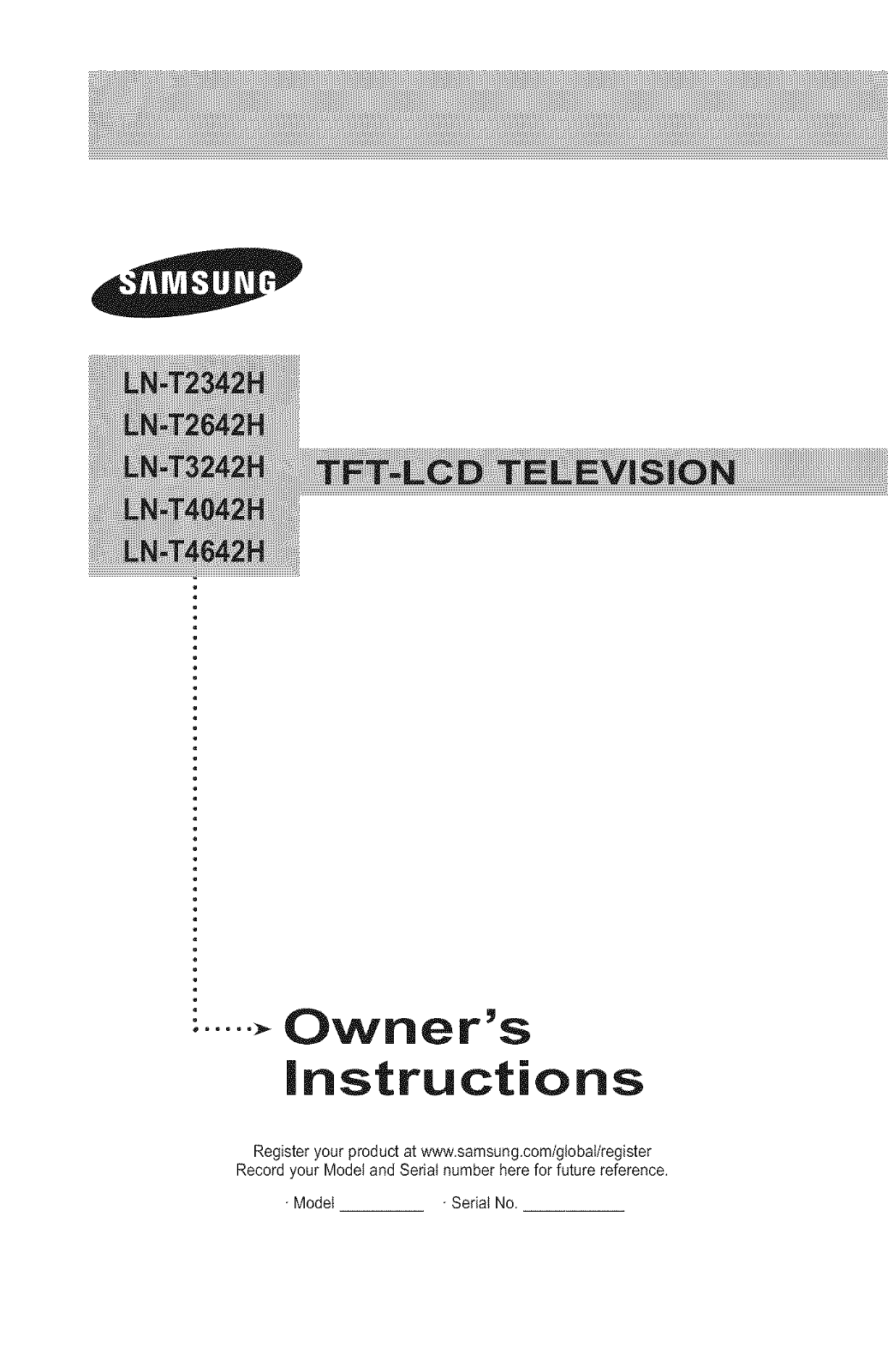 Samsung LNT4642H, LNT2642HX/XAA-CM01, LNT2342HX/XAA-AT01 Owner’s Manual