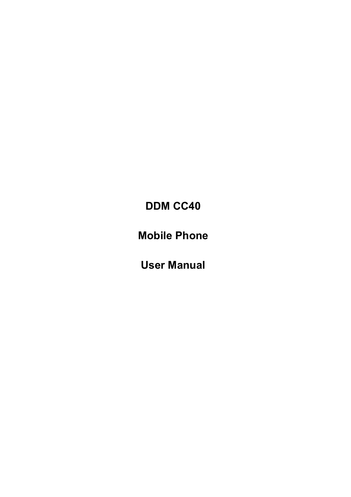 DDM C40 User Manual