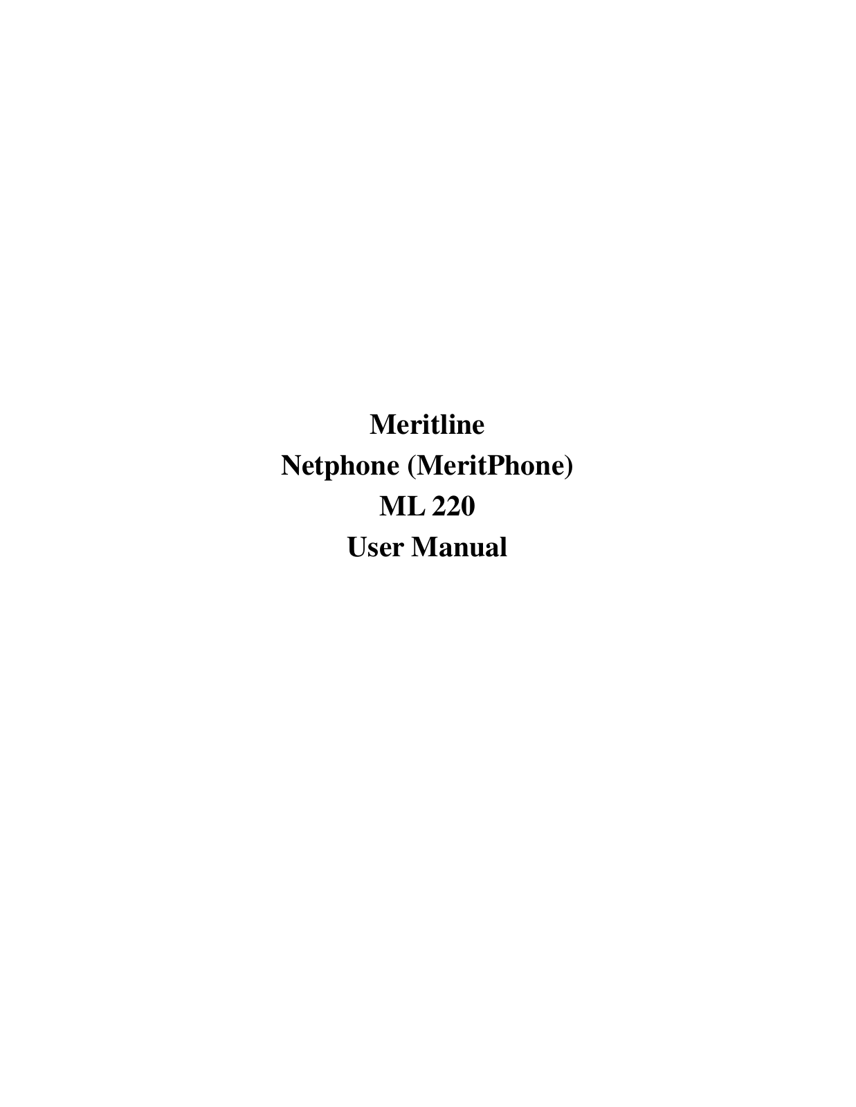 Meritline.com ML 220 User Manual