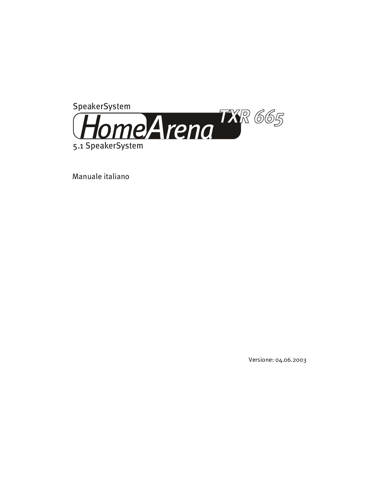 TerraTec HomeArena TXR 665 User Manual