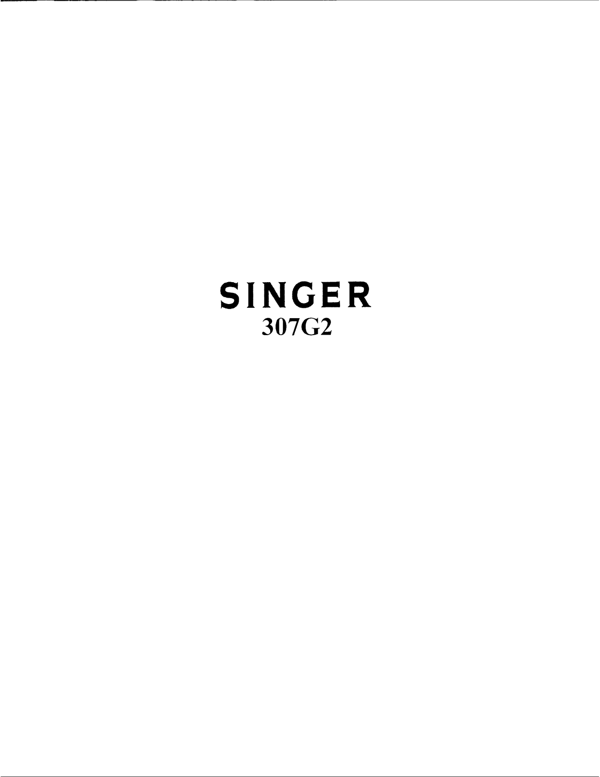 SINGER 307G2 Parts List