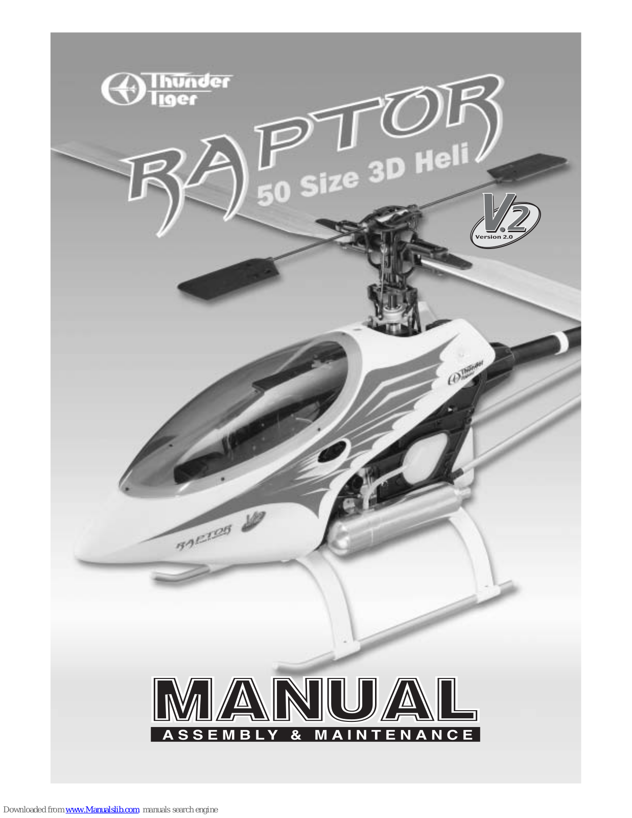 THUNDER TIGER RAPTOR 50 Size 3D Heli User Manual