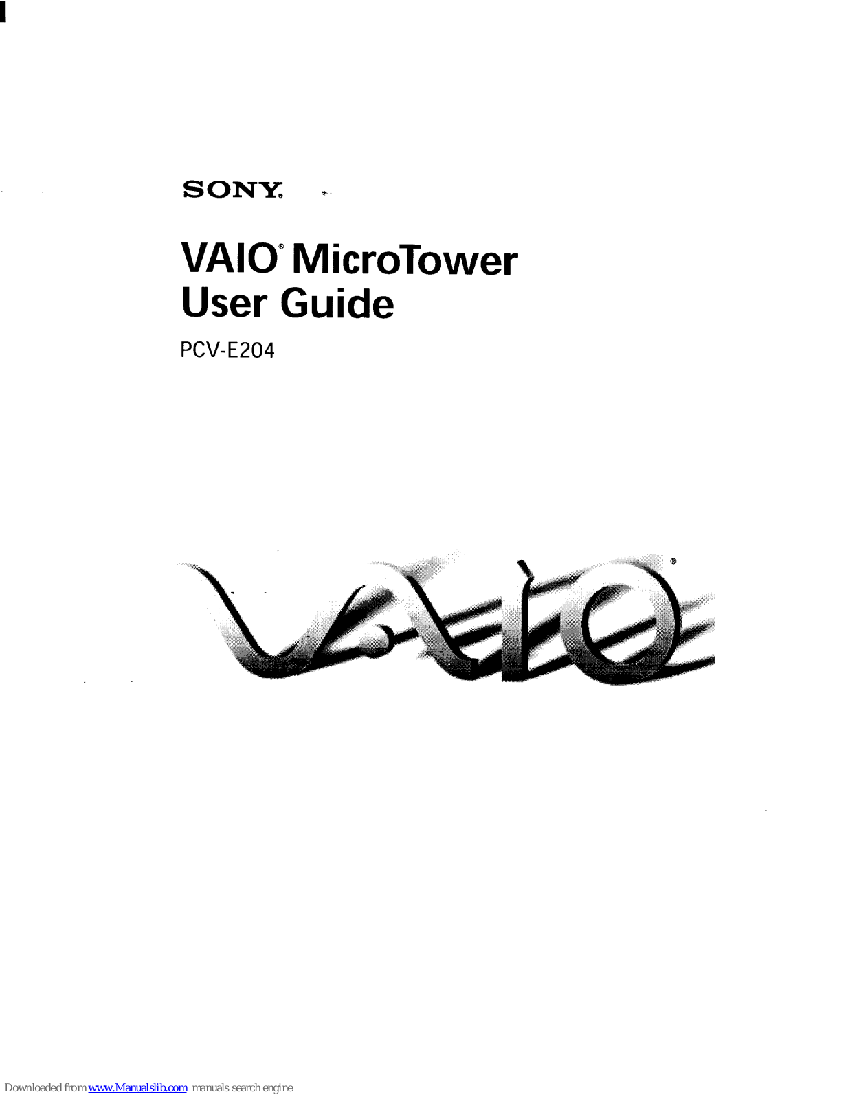 Sony VAIO PCV-E204 User Manual