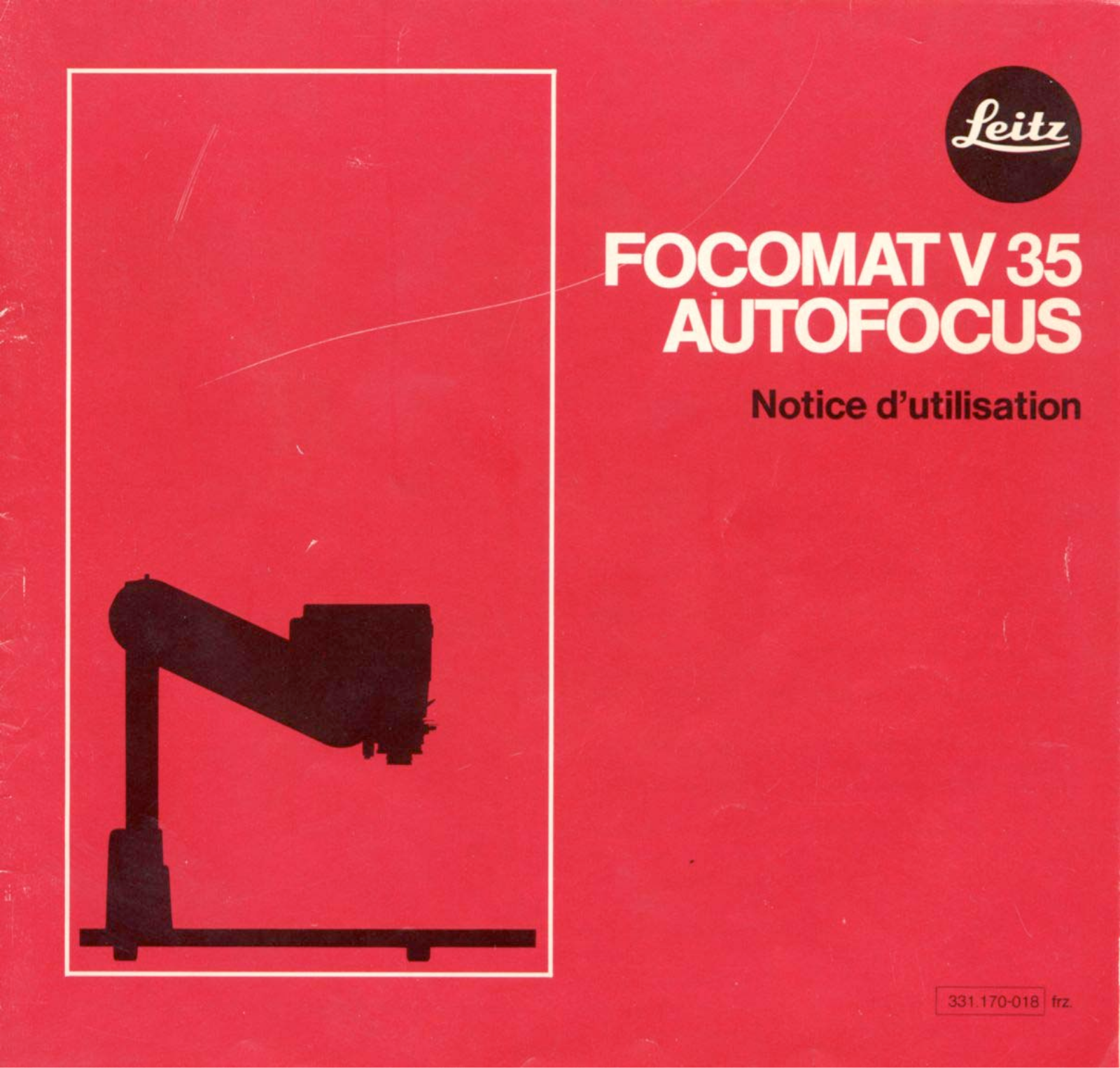 LEICA FOCOMAT V35 AUTOFOCUS User Manual