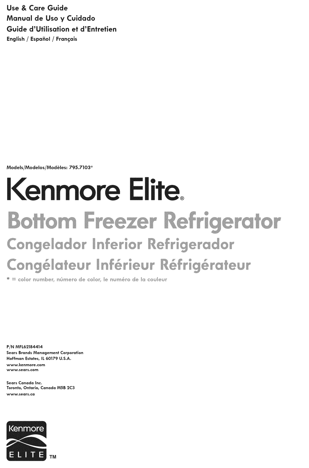 Kenmore Elite 795.7103 Series Use and care guide - ManualMachine.com