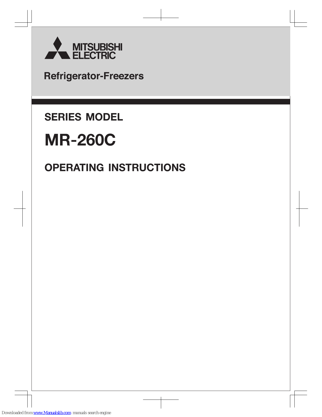 Mitsubishi MR-260C, MR-260C-A, MR-260C-NZ Operating Instructions Manual