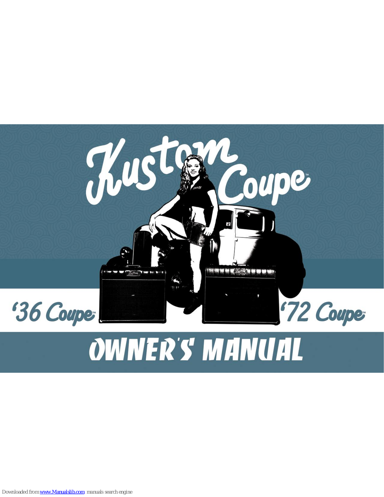 Kustom 72 Coupe Hardtop, 36 Coupe 112 Owner's Manual