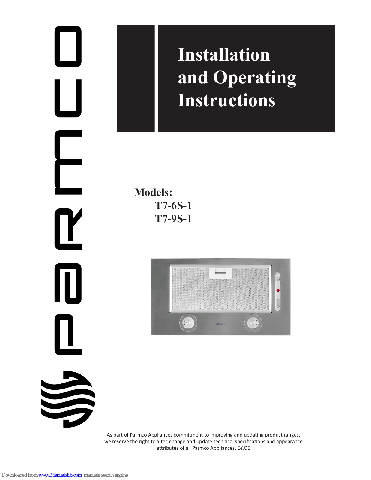 Parmco T7-6S-1, T7-9S-1 Installation And Operating Instructions Manual