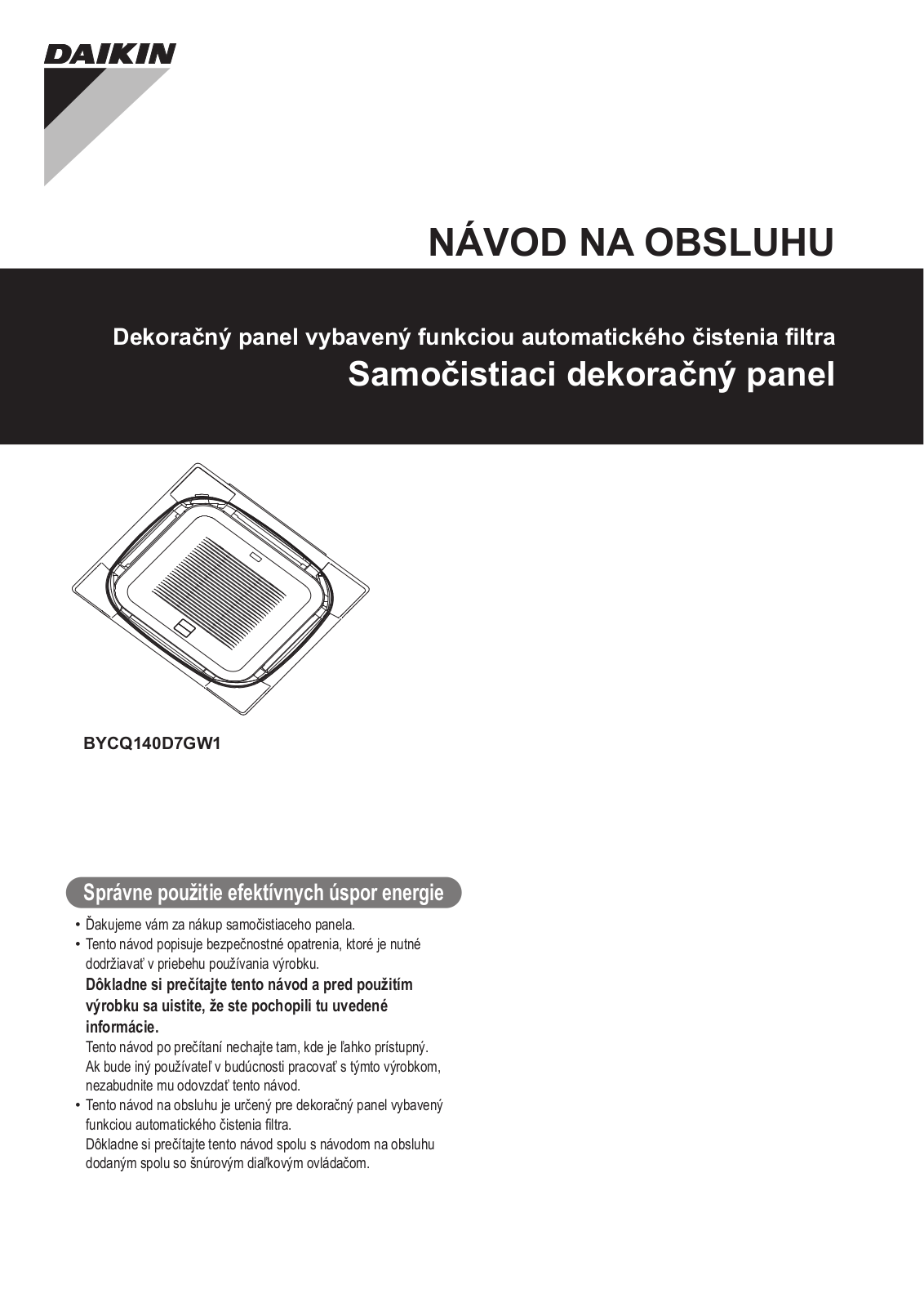 Daikin BYCQ140D7GW1 Operation manuals